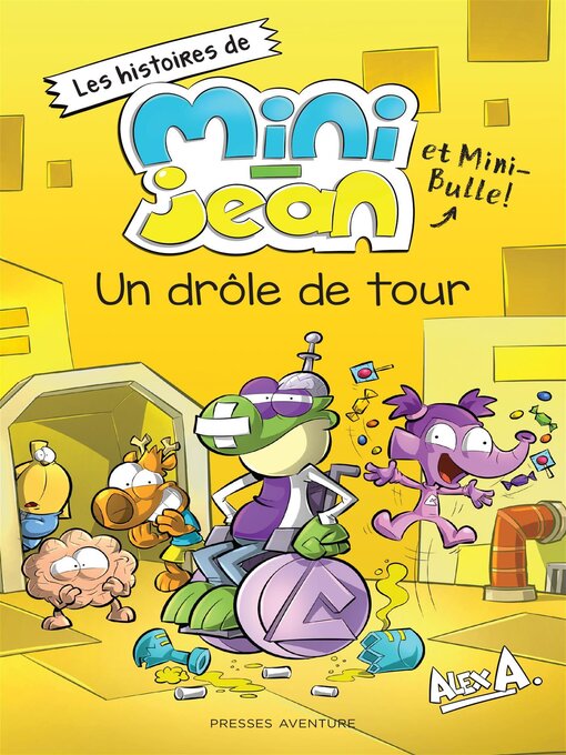 Title details for Un drôle de tour by Alex A. - Available